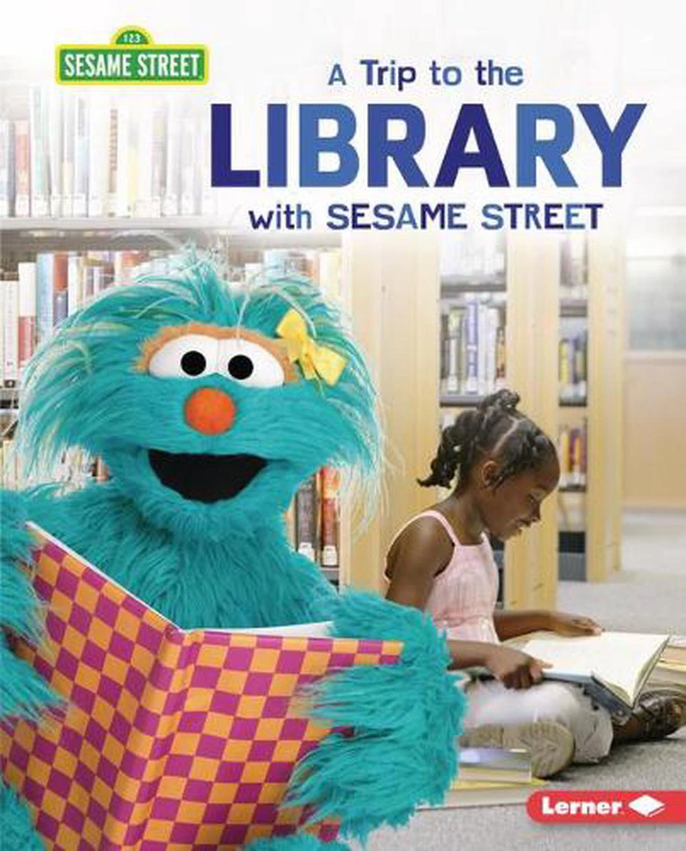 A Trip to the Library with Sesame Street (R)