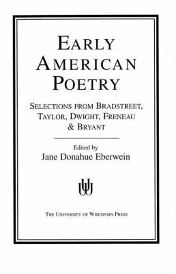 Early American Poetry by Edited by Jane Donahue Eberwein