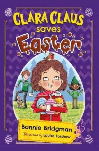 Clara Claus Saves Easter by Bonnie Bridgman