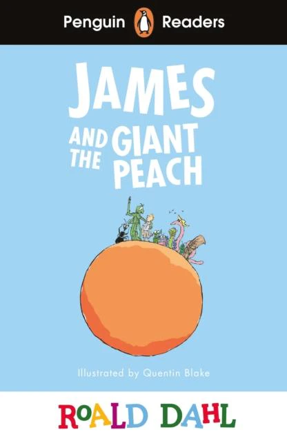 Penguin Readers Level 3 Roald Dahl James and the Giant Peach ELT Graded Reader by Roald Dahl