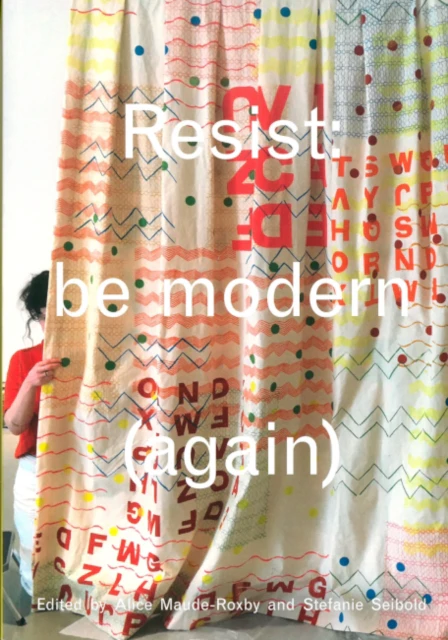 Resist be modern again