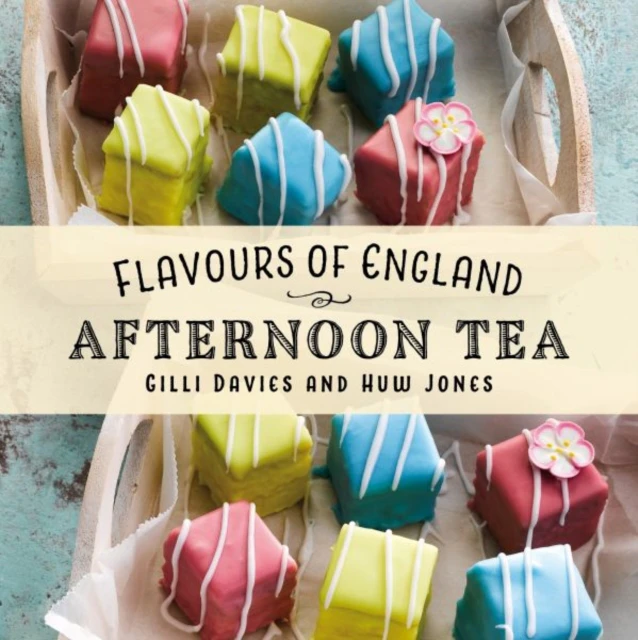 Flavours of England Afternoon Tea by Gilli Davies