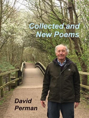 Collected and New Poems by David Perman