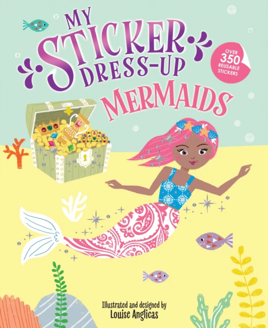 My Sticker DressUp Mermaids by Louise Anglicas