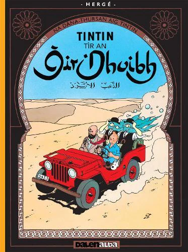 Tintin Tir an Oir Dhuibh by Herge