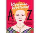 Vivienne Westwood A to Z by Nadia Bailey