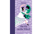 The Fly on the Wheel by Katherine Cecil Thurston