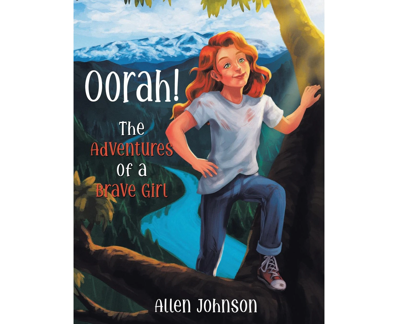 Oorah!: The Adventures of a Brave Girl