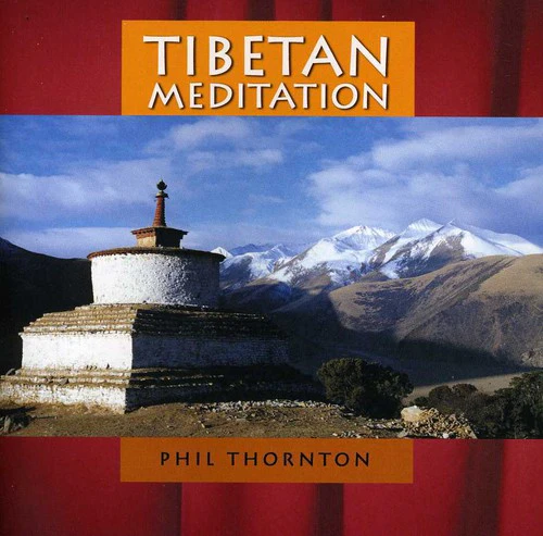 Phil Thornton - Tibetan Meditation  [COMPACT DISCS] USA import