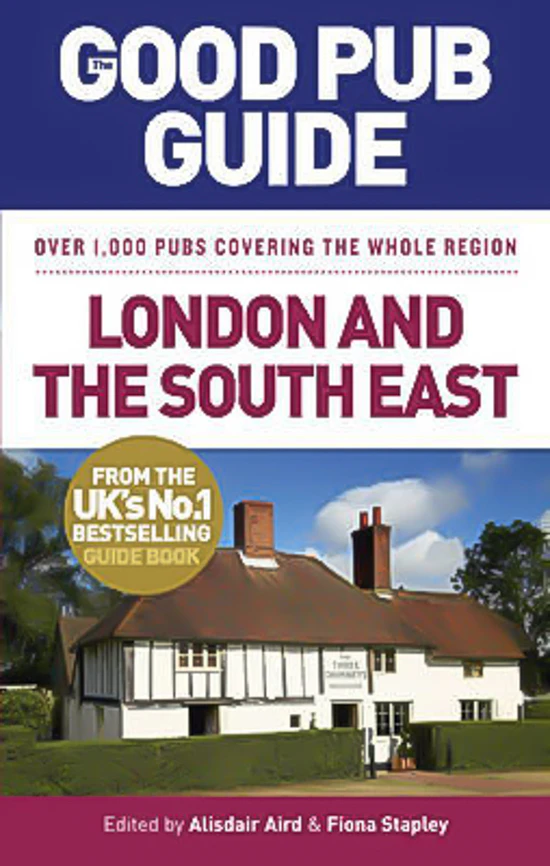 The Good Pub Guide: London and the South East Book