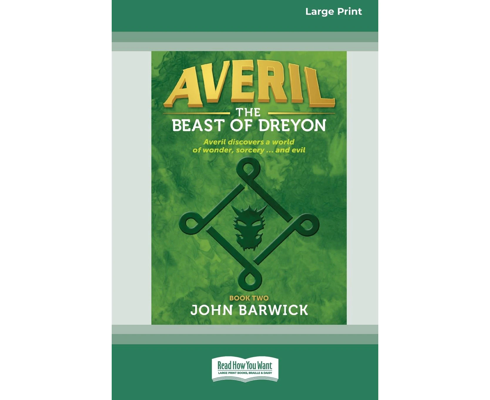 Averil: The Beast of Dreyon (book 2) [Large Print 16pt]