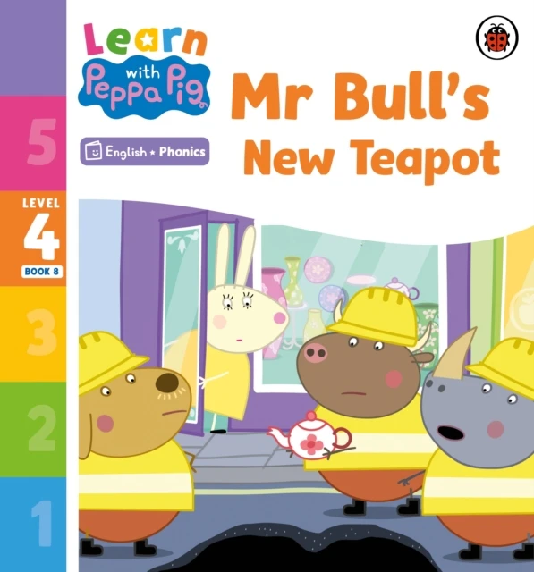 Learn with Peppa Phonics Level 4 Book 8  Mr Bulls New Teapot Phonics Reader by Peppa Pig