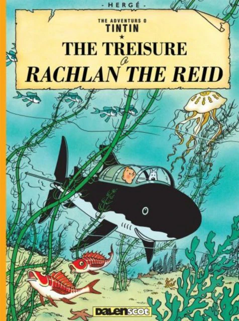 The Treisure o Rachlan the Reid by Herge