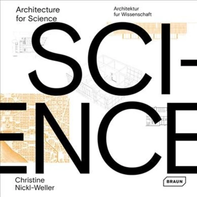 Architecture for Science by Hans Nickl