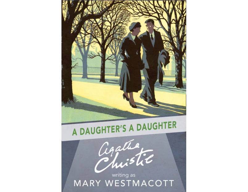 A Daughters a Daughter by Agatha Christie