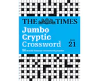 The Times Jumbo Cryptic Crossword Book 21 by Richard Rogan