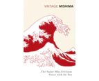 The Sailor who Fell from Grace with the Sea by Yukio Mishima