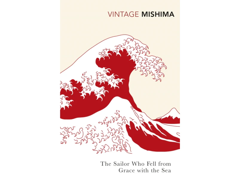 The Sailor who Fell from Grace with the Sea by Yukio Mishima