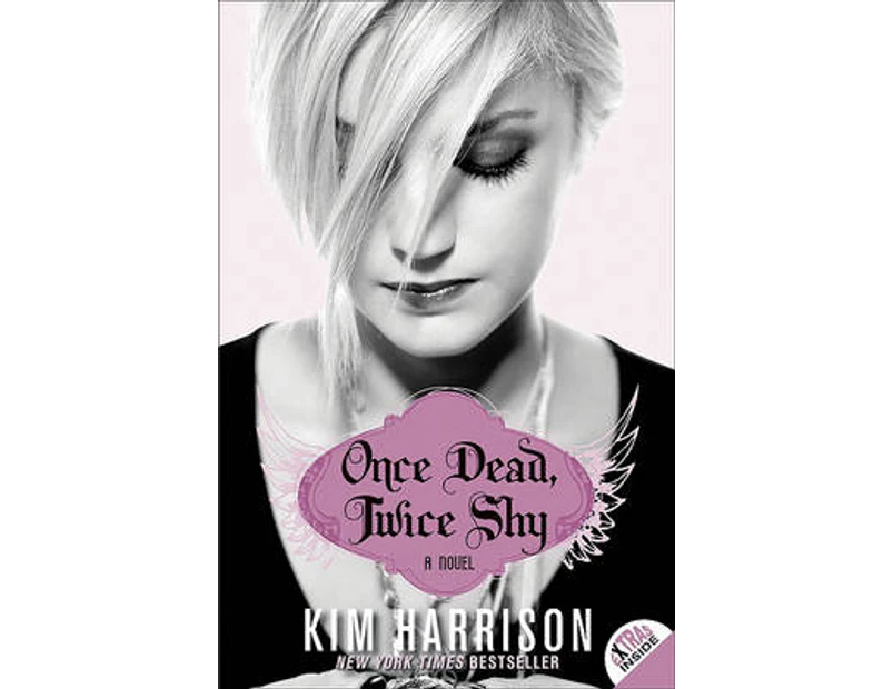 Once Dead Twice Shy by Kim Harrison