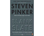 The Blank Slate The Modern Denial of Human Nature by Steven Pinker