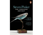 The Language Instinct by Steven Pinker