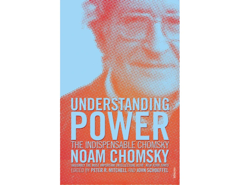 Understanding Power by Noam Chomsky