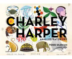 Charley Harper an Illustrated Life Mini Edition