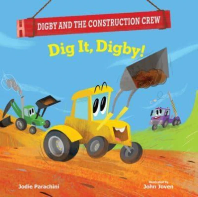 DIG IT DIGBY by JODIE PARACHINI