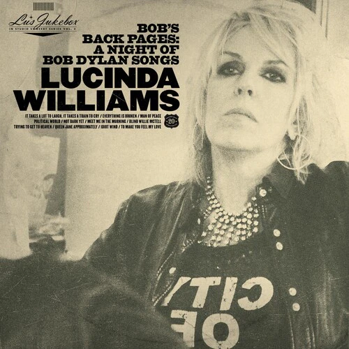 Lucinda Williams - Lu's Jukebox Vol. 3: Bob's Back Pages: A Night Of Bob Dylan Songs  [VINYL LP] USA import