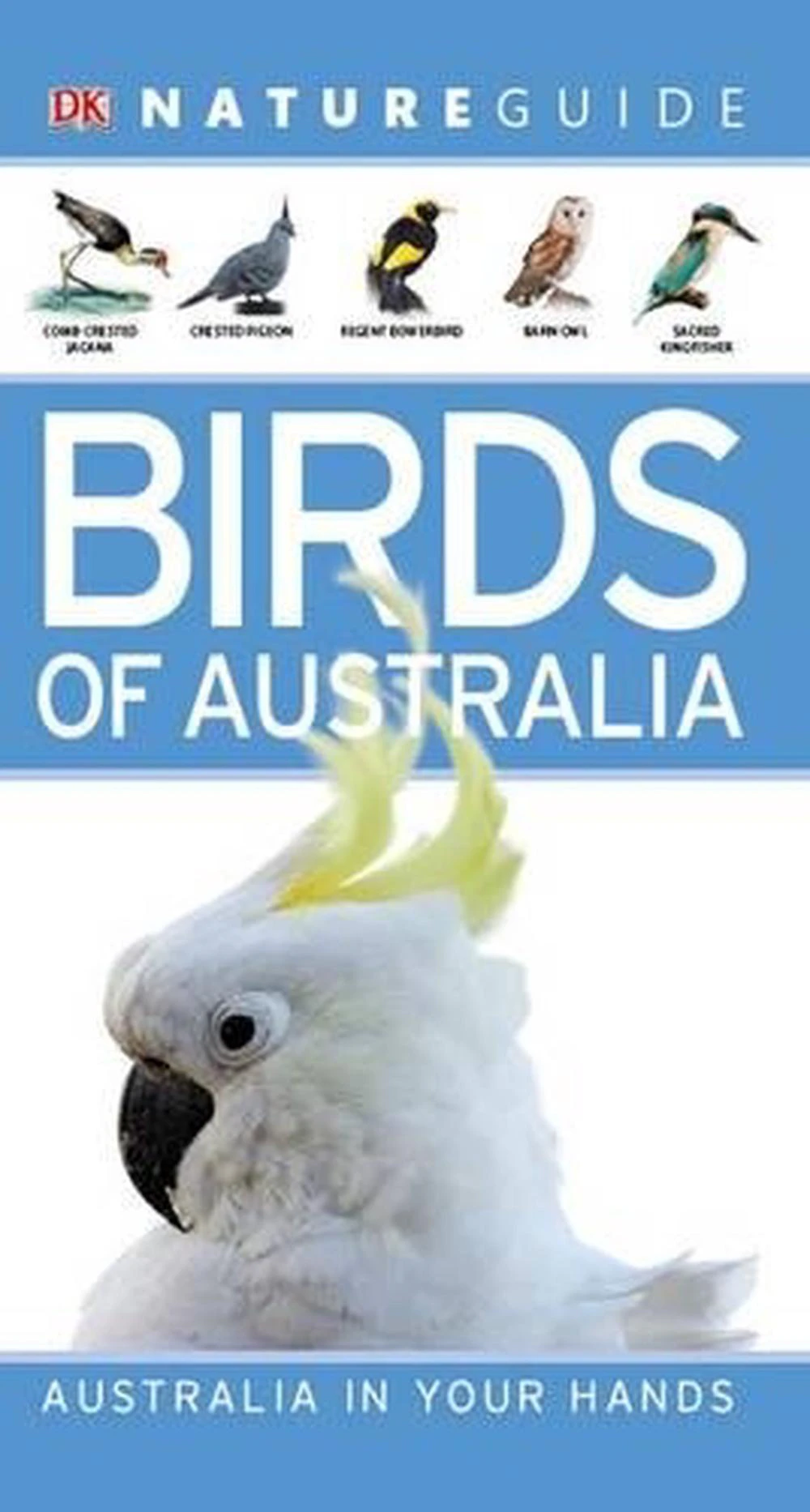 Nature Guide: Birds of Australia