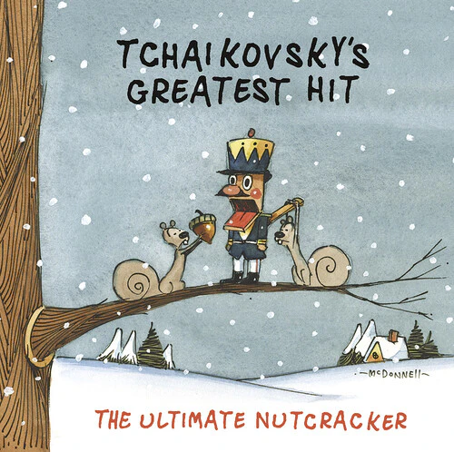 Tchaikovsky's Greatest Hit: Ultimate Nutcracker - Tchaikovsky's Greatest Hit: Ultimate Nutcracker  [COMPACT DISCS] USA import