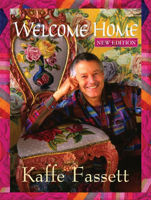 Welcome Home by Kaffe Fassett