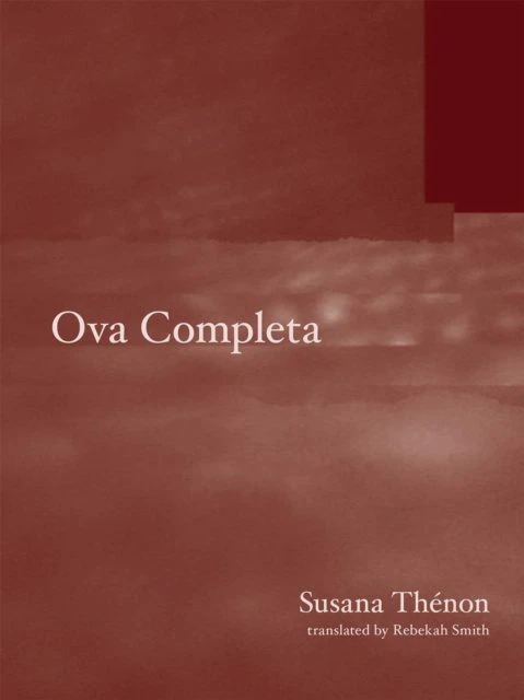 Ova Completa by Susana Thenon