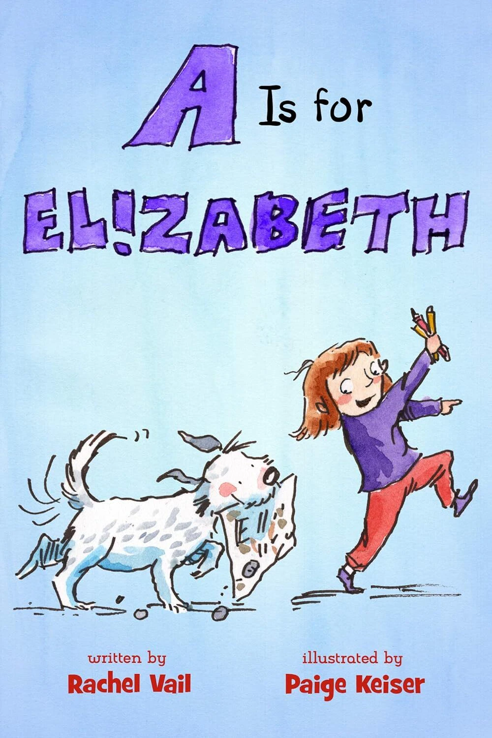 Is for Elizabeth: 1 - Rachel Vail