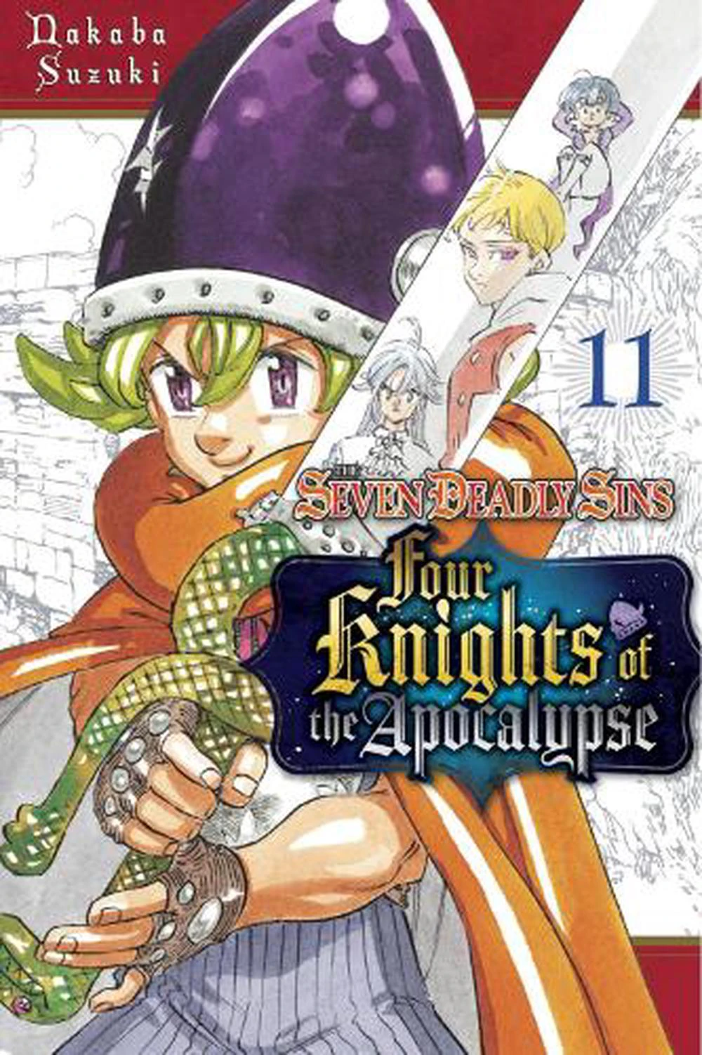 The Seven Deadly Sins Four Knights of the Apocalypse 11 by Nakaba Suzuki