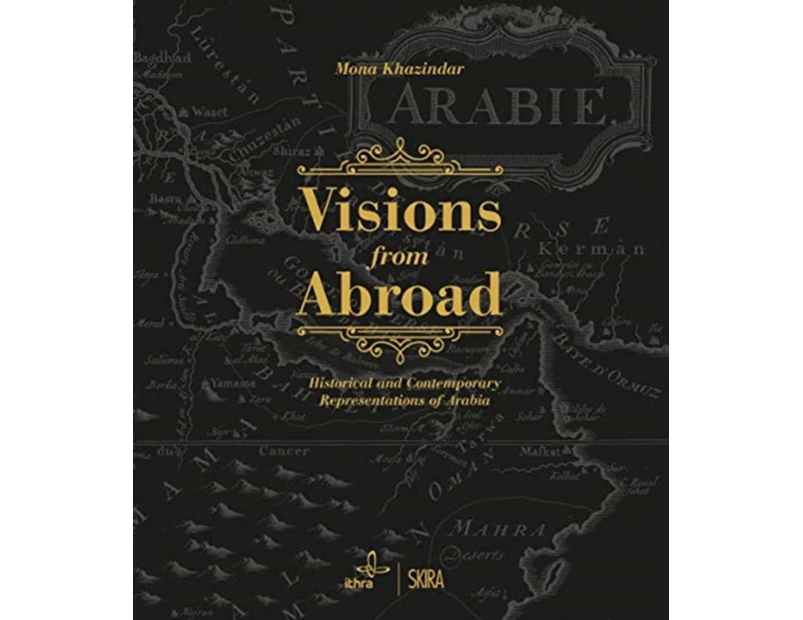 Visions from Abroad by Mona Khazindar