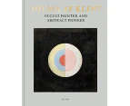 Hilma af Klint Occult Painter and Abstract Pioneer by Ake Fant