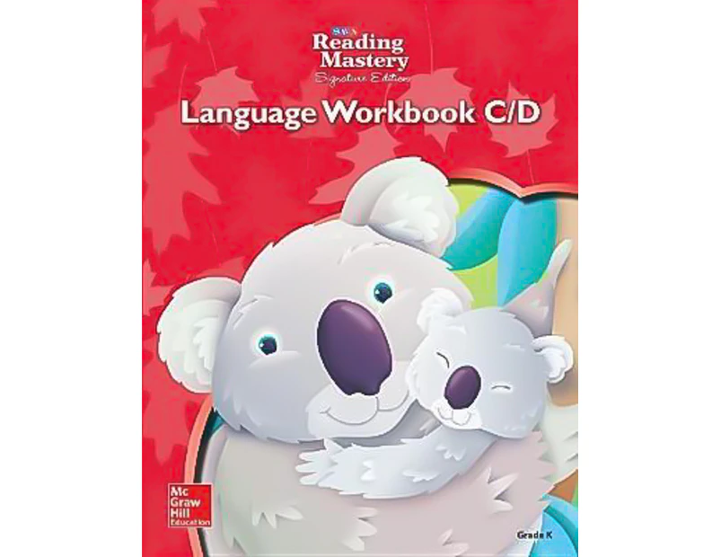 Reading Mastery Language Arts Strand Grade K, Workbook C and D Book