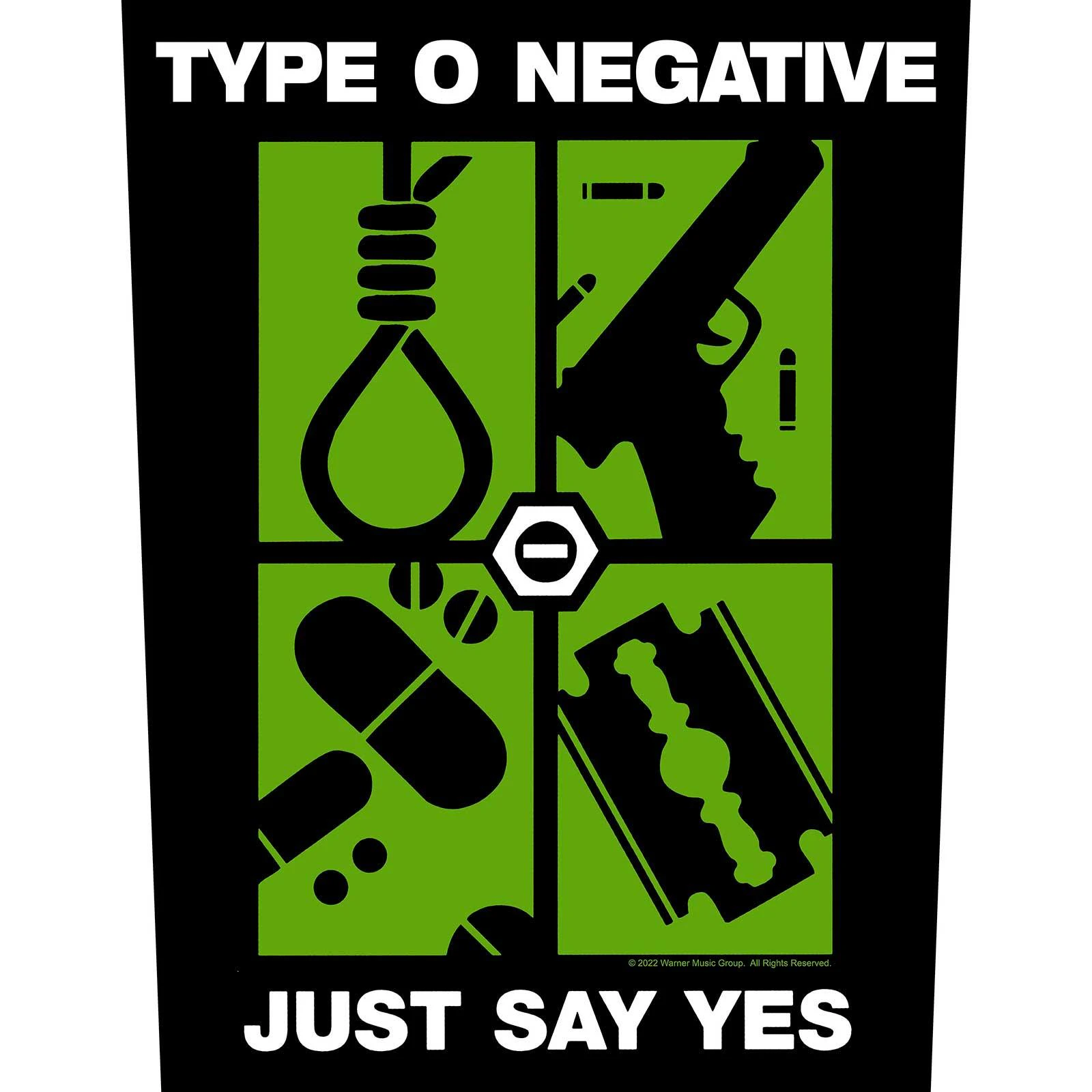 Type O Negative Just Say Yes Patch (Black/Green/White) - RO3903