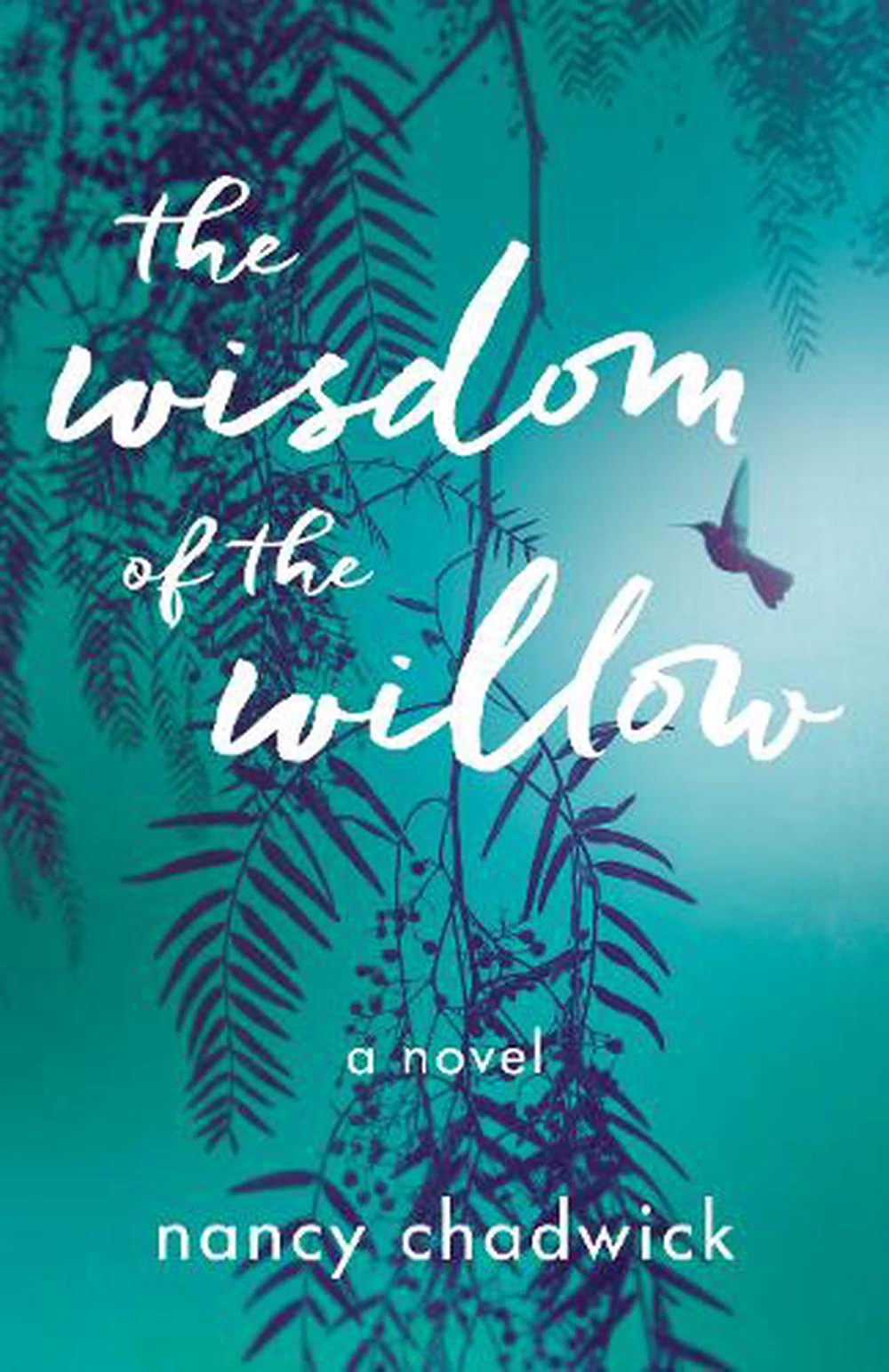 The Wisdom of the Willow