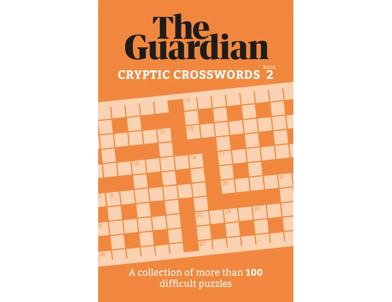 The Guardian Cryptic Crosswords 2 by The Guardian