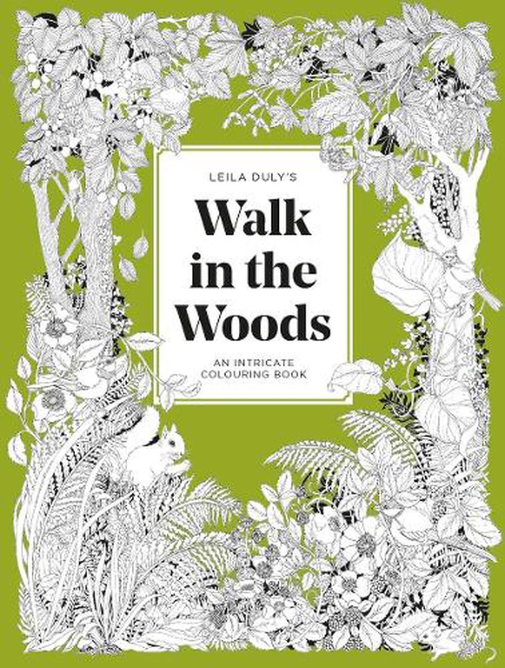 Leila Duly's Walk in the Woods