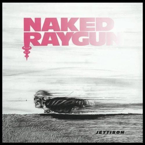 Naked Raygun - Jettison  [COMPACT DISCS] USA import