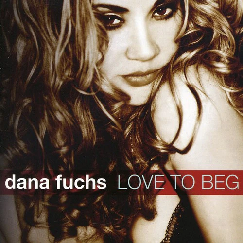 Dana Fuchs - Love to Beg  [COMPACT DISCS] Jewel Case Packaging USA import