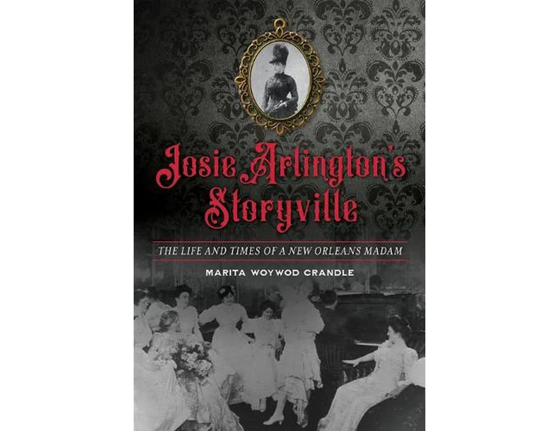 Josie Arlington's Storyville