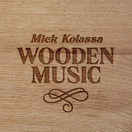 Mick Kolassa - Wooden Music  [COMPACT DISCS] USA import