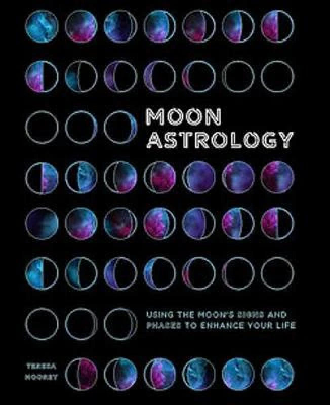 The Secrets Of Moon Astrology