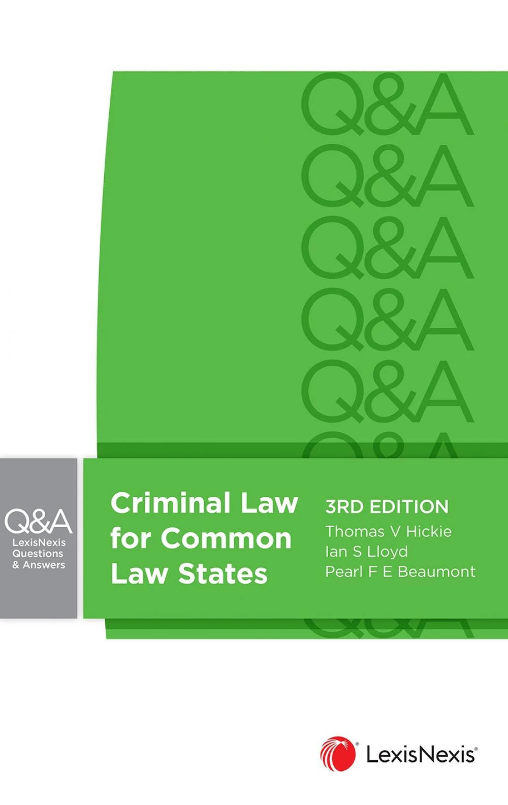 LexisNexis Questions & Answers: Criminal Law for Common Law States