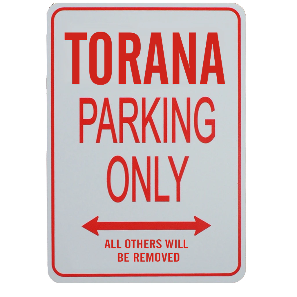 TORANA PARKING ONLYMiniature Fun Parking Sign