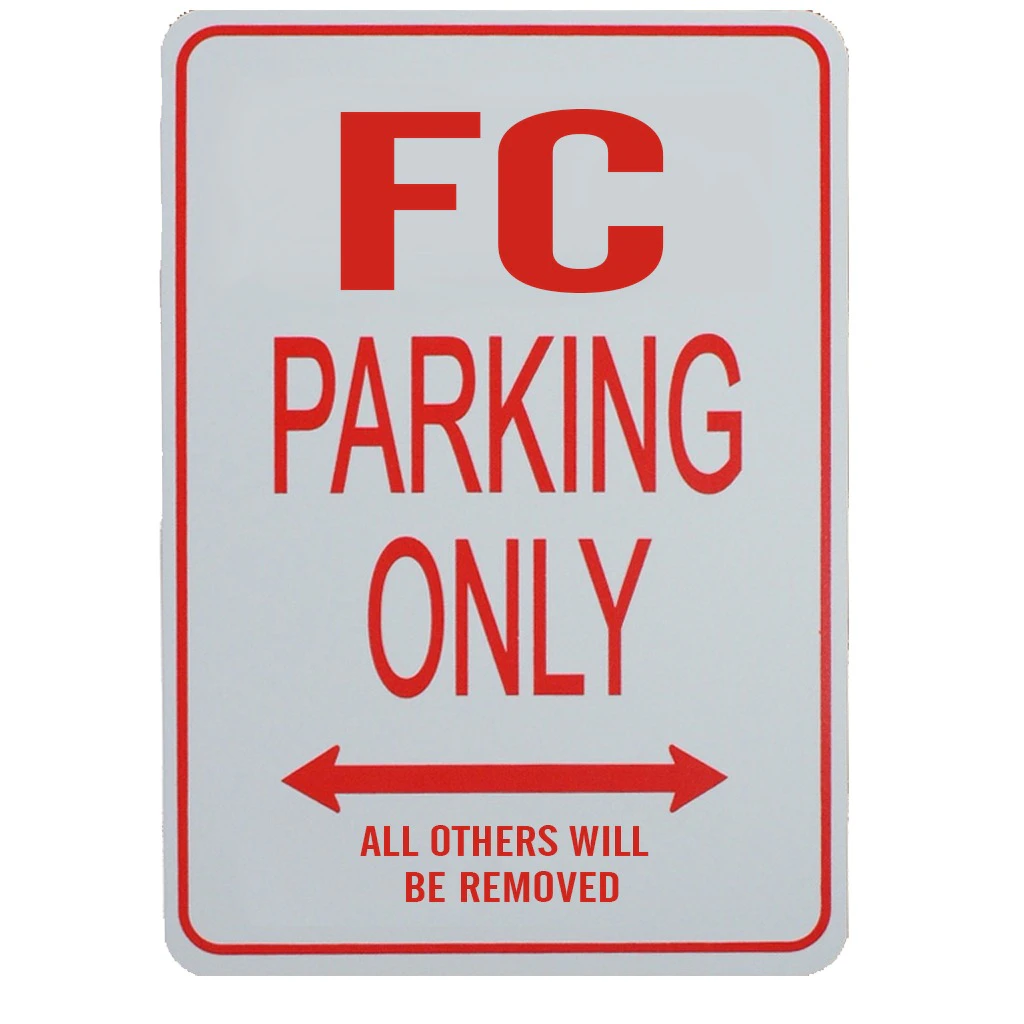 FC PARKING ONLY - Miniature Fun Parking Sign